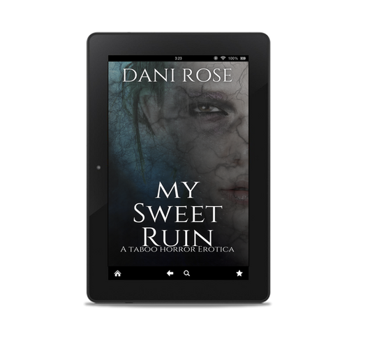 My Sweet Ruin: A Taboo Horror Erotica